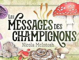 Mon oracle de poche : Les messages des champignons - Nicola McIntosh