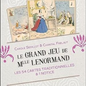 Le grand jeu de Mlle Lenormand - Carole Sédillot & Chantal Frelaut