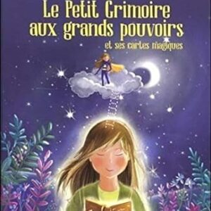Le petit grimoire aux grands pouvoirs (et ses cartes magiques) - Malory Malmasson