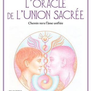 L'oracle de l'union sacrée - Daisy & Julie Bodin