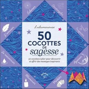 50 cocottes de sagesse - Lulumineuse