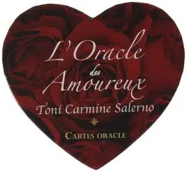 L'oracle des amoureux - Toni Carmine Salerno