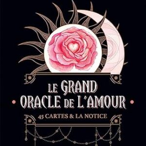 Le Grand Oracle de l'Amour - Colette & Gérard Lougarre
