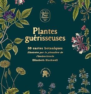 Plantes guérisseuses : 50 cartes botaniques - Elizabeth Blackwell