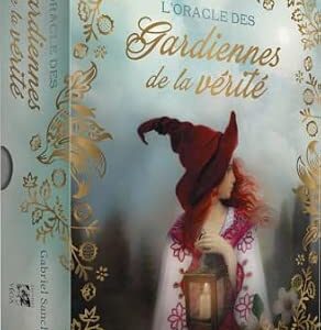 L'Oracle des gardiennes de la vérité - Gabriel Sanchez