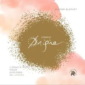 L'oracle origine - Aurore Buffart
