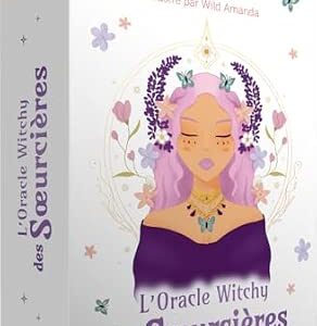 L'Oracle Witchy des Soeurcières - Virginie Panza, Laura Barnaud, Amanda Wild
