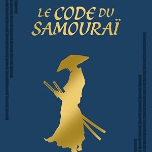 Le Code du Samouraï - Inazo Nitobe