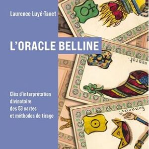 ABC L'Oracle Belline - Laurence Luyé-Tanet