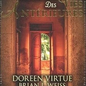 L'Oracle des Vies Antérieures - Doreen Virtue