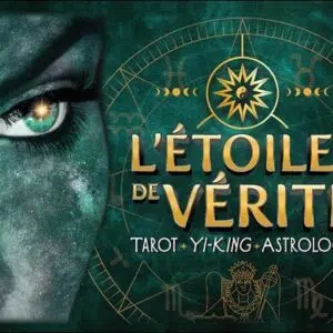 Coffret L'étoile de vérité : Tarot, Yi-king, Astrologie - Andrée Tessier