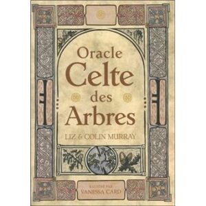 Oracle celte des arbres - Liz et Colin Murray