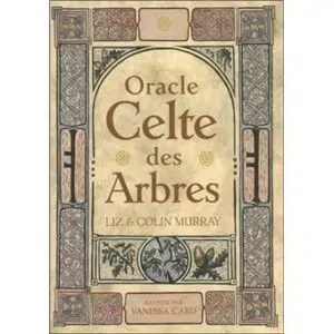 Oracle celte des arbres - Liz et Colin Murray