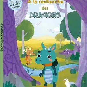 Livre : À la recherche des dragons.