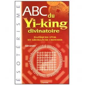 Livre : ABC du Yi-king divinatoire.