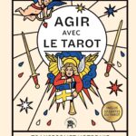 Livre : Agir avec le tarot.