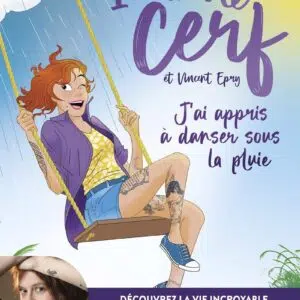 Livre : J'ai appris à danser sous la pluie.