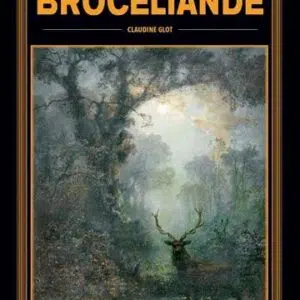 Livre album secret de Brocéliande.