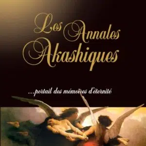 Livre Les Annales Akashiques... portail des mémoires d'éternité.