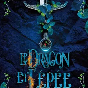 Livre : L'apprentie de Merlin T1 - le Dragon et l'épée.