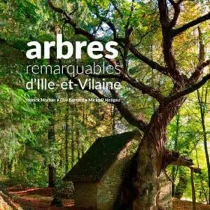 Livre : Arbres Remarquables d'Ille-et-Vilaine.