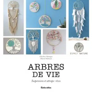 Livre : Arbres de vie, suspensions et attrape-rêves.
