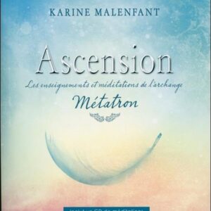 Coffret : Ascension - Les enseignements et méditations de l'archange Métatron - Livre + CD.