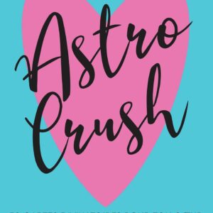 Coffret Astro Crush - 50 cartes divinatoires pour ton coeur.