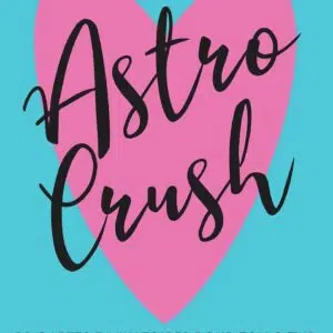 Coffret Astro Crush - 50 cartes divinatoires pour ton coeur.
