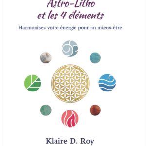 Livre : Astro-Litho et les 4 éléments.