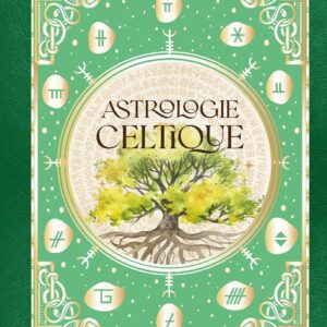 Livre : Astrologie Celtique - Florence Laporte.