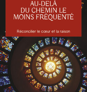 Livre : Au-delà du chemin le moins fréquenté.