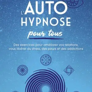 Livre L'auto-hypnose pour tous.