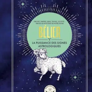 Livre : Bélier, la puissance des signes astrologiques.