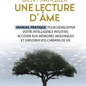 Livre : Comment bien pratiquer une lecture d'âme.