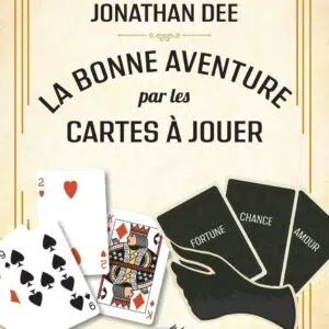 Livre : La bonne aventure par les cartes à jouer.