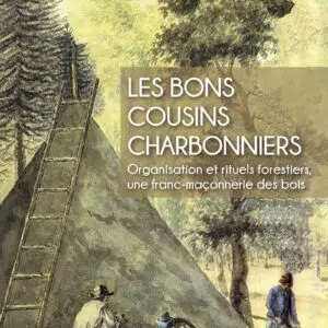 Livre : Les bons cousins charbonniers.