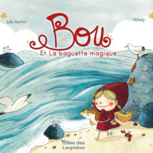 Livre : Bou et la baguette magique.