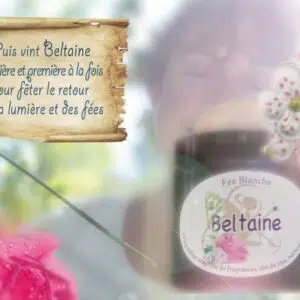 Présentation bougie Beltane.