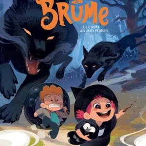 Livre Brume (Tome 2) : La forêt des âmes perdues.