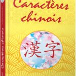 Livre : Caractères chinois.