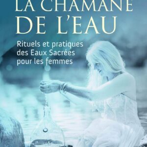 Livre la chamane de l'eau.