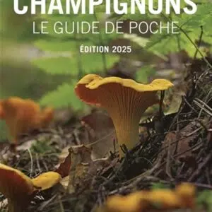Livre : Champignons, le guide de poche 2025.