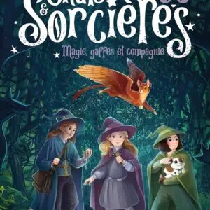 Livre Chats & Sorcières T1 : Magie, gaffes et compagnie.