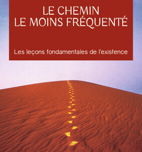 Livre : Le chemin le moins fréquenté.