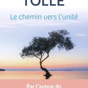 Livre : Le chemin vers l'unité.
