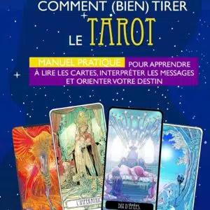Livre comment bien tirer le tarot : manuel pratique.