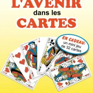 Livre : Comment lire l'avenir dans les cartes.
