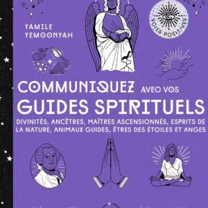 Livre : Communiquez avec vos guides spirituels.