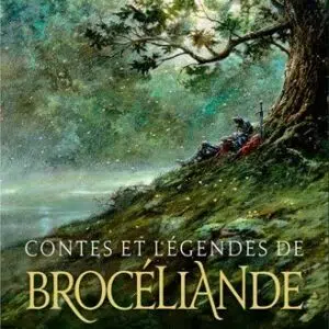 Livre contes et légendes de Brocéliande.